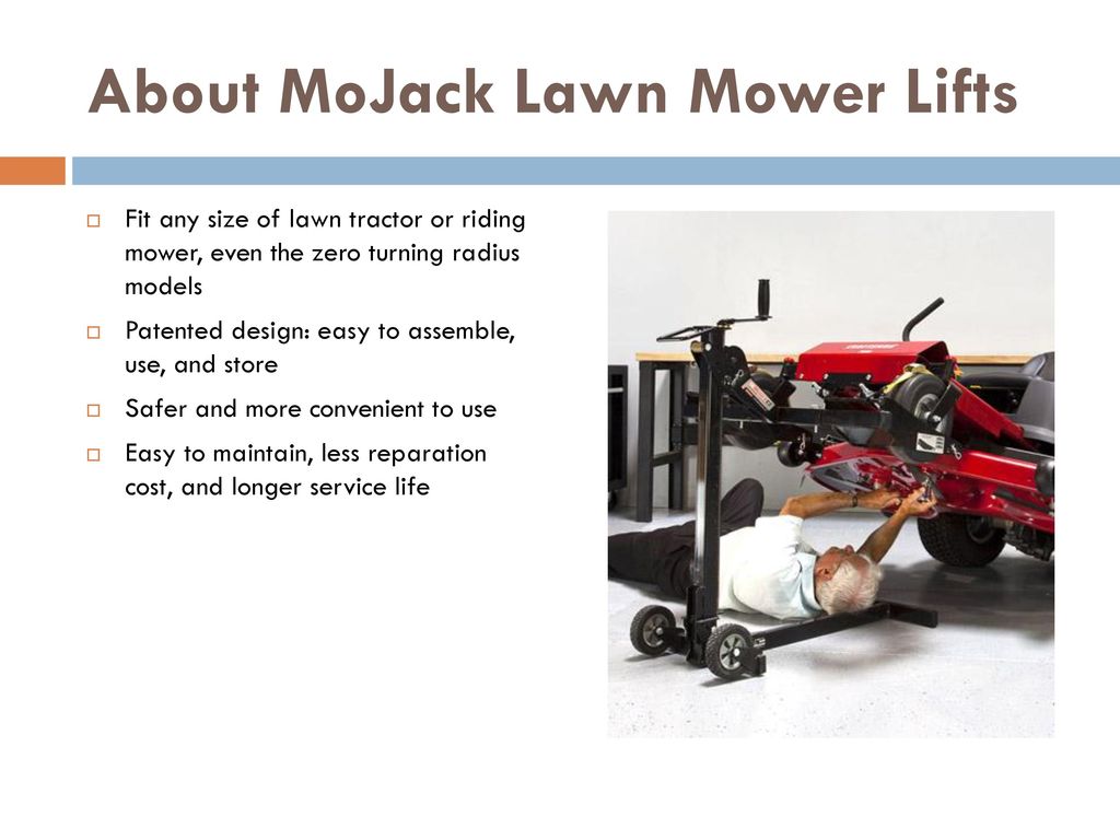 Mojack push outlet mower lift